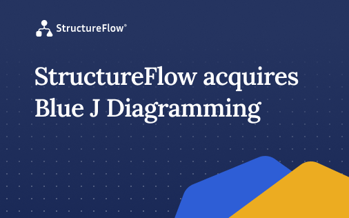 StructureFlow acquires Blue J Diagramming